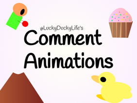 Comment animations!