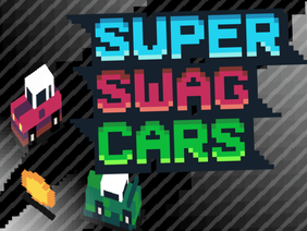 Super Swag Cars 3D
