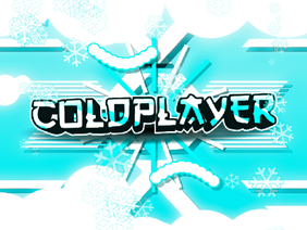 Intro For: -ColdPlayer [RESHARED]