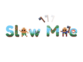 Slow Moe                      #Games #Art #All