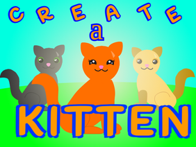 Create A Kitten