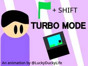 TURBO MODE #Animation