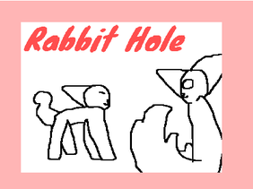 60+ Follower Special ~ RabbitHole (Open CC)