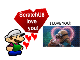 I love Scratch 2.0!!!    ScratchU8 loves me!!!!!!!!!!!!!!!!
