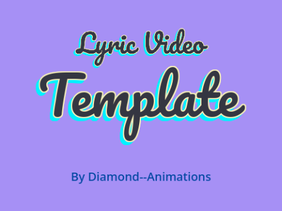 Lyric Video Template