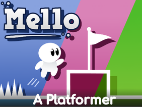 Mello // A Platformer #games