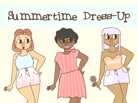 Summertime Dress-Up