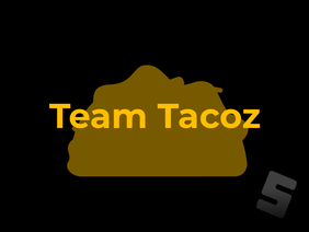 The Intro Series 2.0. || TEAM TACOZ ENTRY