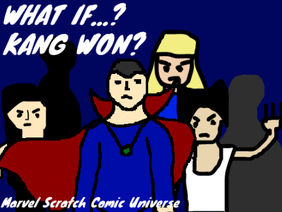 What If... Kang Won? (MSCU)