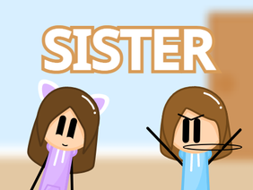 sister xD #Animations #stories #short 