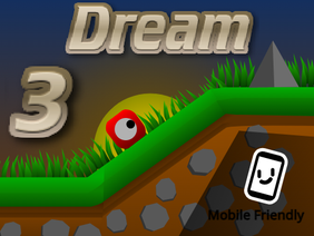 Dream 3 | #Games #All #Trending