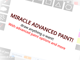 Miracle Advanced Paint!