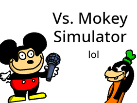 Vs. Mokey Simulator (REUPLOAD)