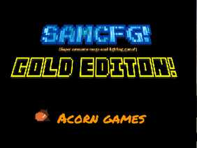 SAMCFG! (Super awesome mega cool fighting game!)