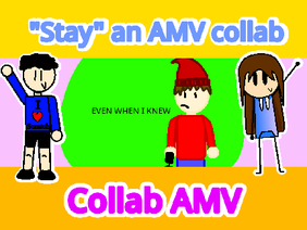 Stay AMV (collab with WARRIOR-GALAXY) #Animations #stories #music #AMVs #All