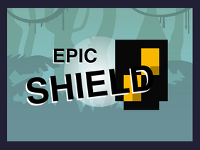 Epic Shield