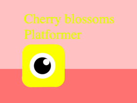 プラットフォーマー　桜　〜Cherry blossoms Platformer〜
