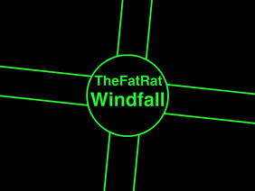 Windfall - TheFatRat [Glitch Hop]
