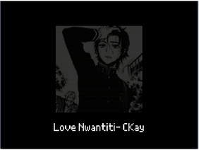 Love Nwantiti - CKay remix