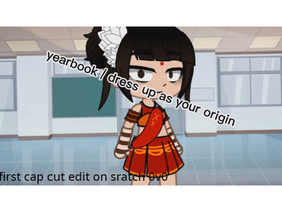 YEARBOOK/DRESS UP AS YOUR ORIGIN MEME || FIRST CAPCUT EDIT ON SCRATCH
