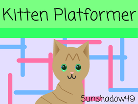 Kitten Platformer