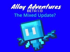 Minecraft Allay Adventures 1.1!
