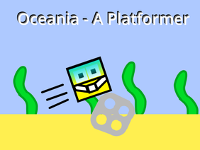 (1.0.3) Oceania - A Platformer #Platformer #Games #TeamSeas