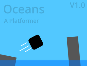Oceans - A Platformer