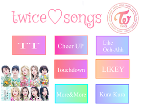 Twice♡Songs 