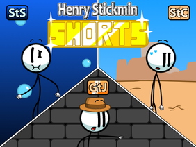 Henry Stickmin Shorts!