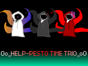 Oo_help-pesto time trio_oO