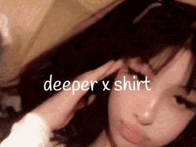 deeper x shirt 