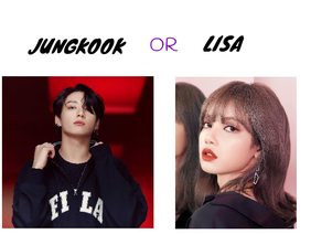 Jungkook or Lisa (vote!)