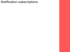 Notification Subscriptions