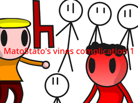 MatoStato's vines complication 1