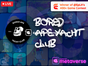 Bored Ape Yacht Club - KingFisher221's Metaverse #all #games