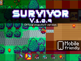Survivor V1.0.9-snapshot-1 (Mobile)