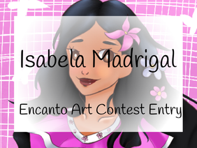 Isabela Madrigal - Art Process