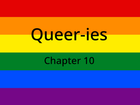 Queer-ies - Ch. 10. Dad