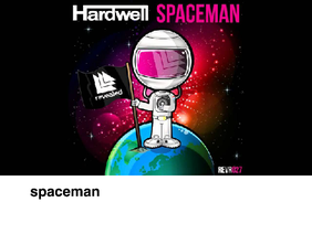 spaceman by hardwell