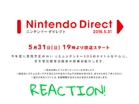 Nintendo Direct 5/31/15 Reaction Announcement