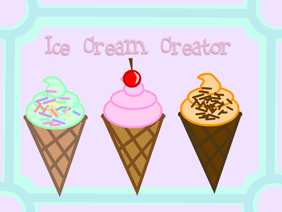 Ice Cream Creator