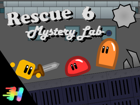 Rescue 6 -Mystery Lab- || A platformer ||