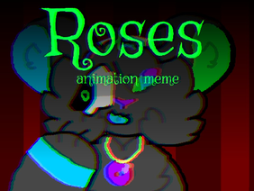 Roses ✿ Animation Meme ✿ Original Code ✿ aaaaaaaaaaaaa ✿