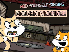 Add yourself/your oc singing Property Damage