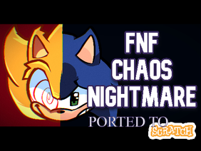Chaos Nightmare - Friday Night Funkin'