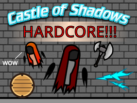 Castle of Shadows [HARDCORE]