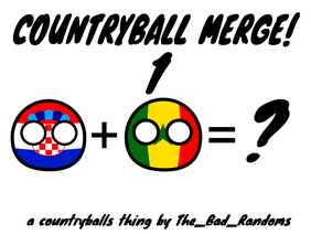CountryBall Merge! 1: Senegal and Croatia