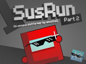 SusRun 2 // Sus Platformer #All #Games #Art #AmongUs 