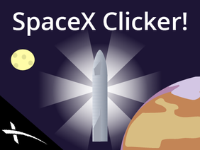 SpaceX Clicker! #games